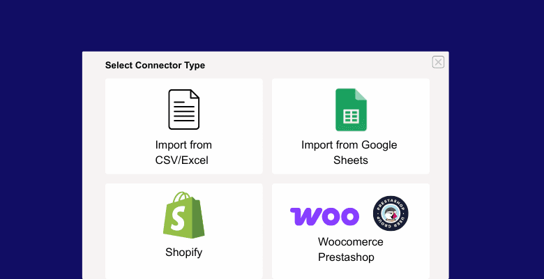 Choose a catalog connector from CSV, Excel, Shopify, or Google Sheets